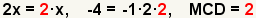 2x=2*x, -4=-2*2, GCF=2, with the '2' highlighted.